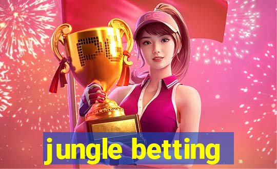 jungle betting