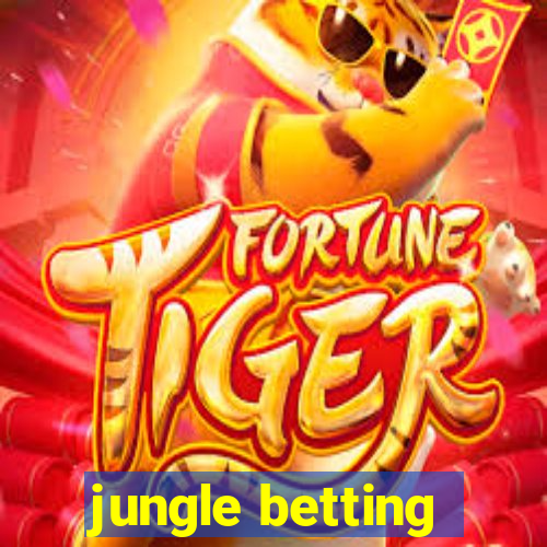 jungle betting