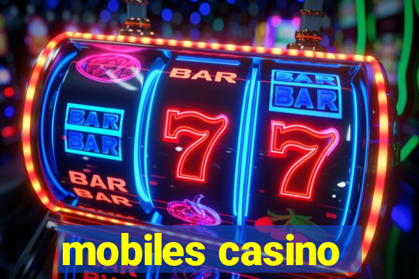 mobiles casino