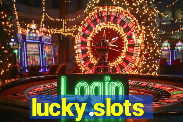 lucky.slots