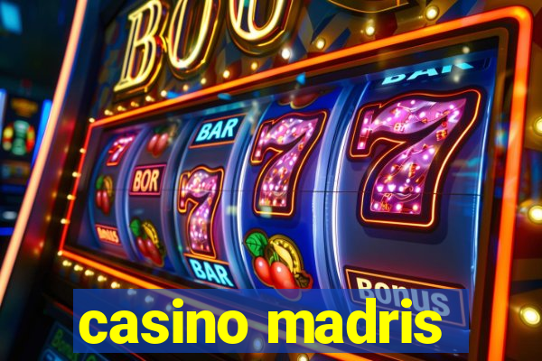 casino madris