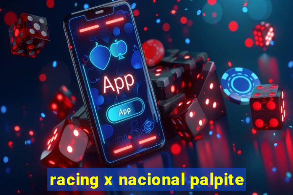 racing x nacional palpite