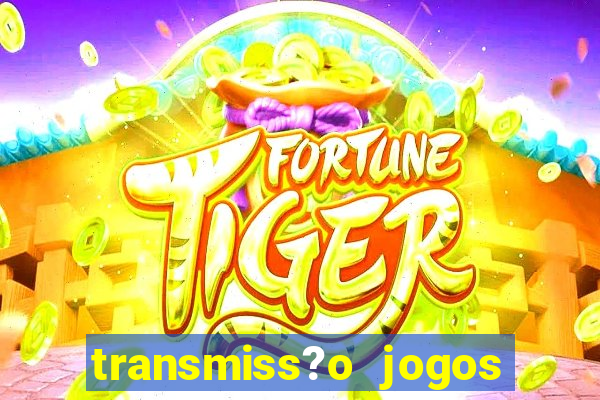 transmiss?o jogos da champions