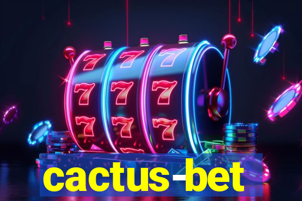 cactus-bet