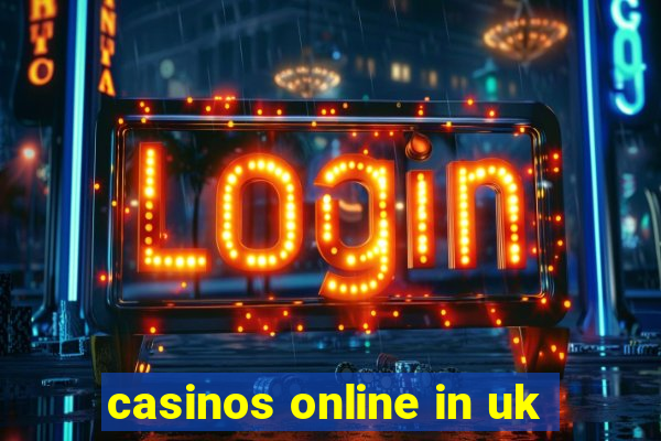 casinos online in uk