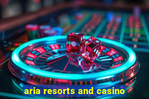 aria resorts and casino