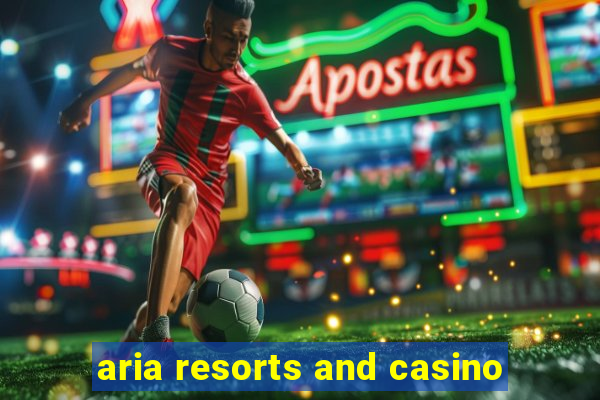 aria resorts and casino