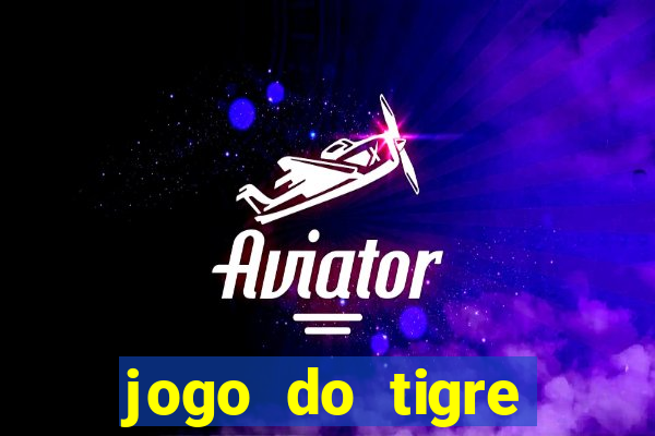 jogo do tigre deposito de 5 reais