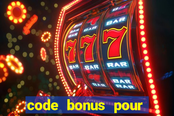 code bonus pour casino 777