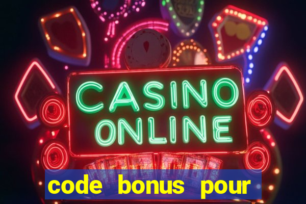 code bonus pour casino 777