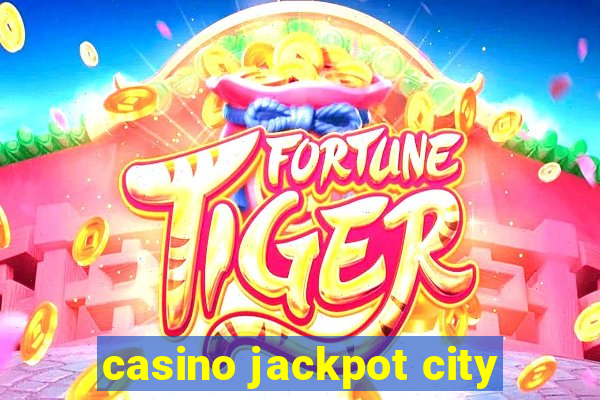 casino jackpot city