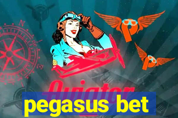 pegasus bet