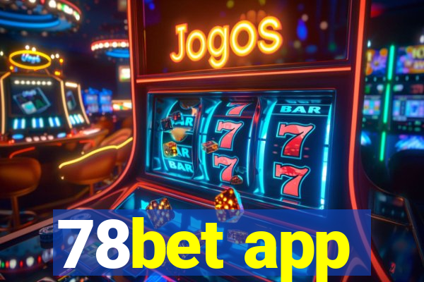 78bet app