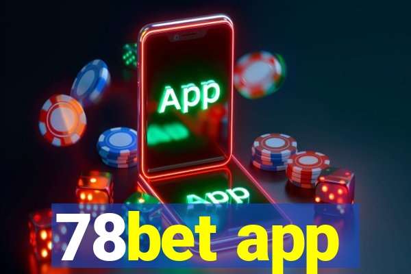 78bet app