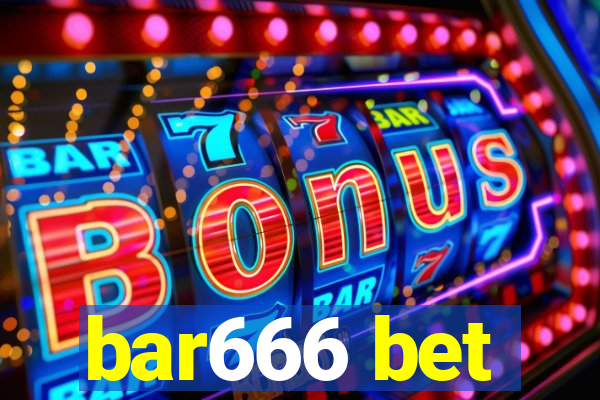 bar666 bet