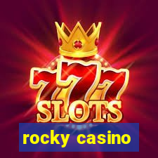 rocky casino