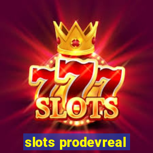 slots prodevreal