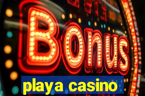 playa casino