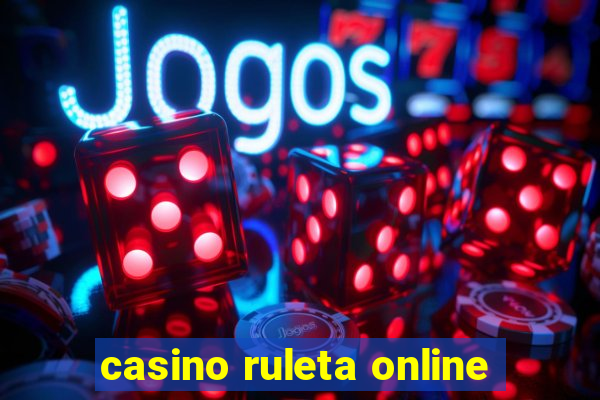 casino ruleta online