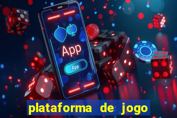 plataforma de jogo de aposta