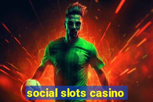 social slots casino