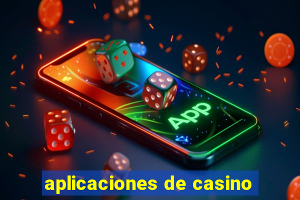 aplicaciones de casino