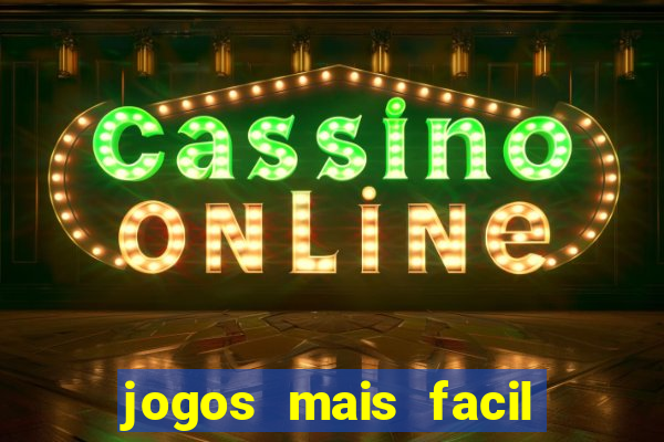 jogos mais facil de ganhar