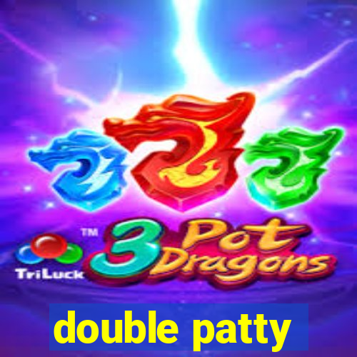 double patty