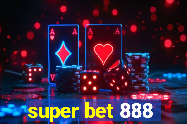 super bet 888