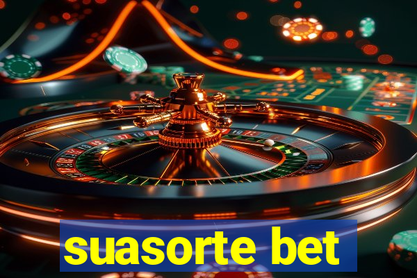 suasorte bet