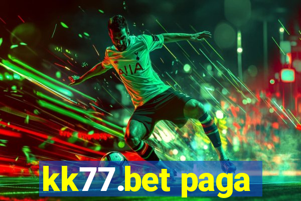 kk77.bet paga