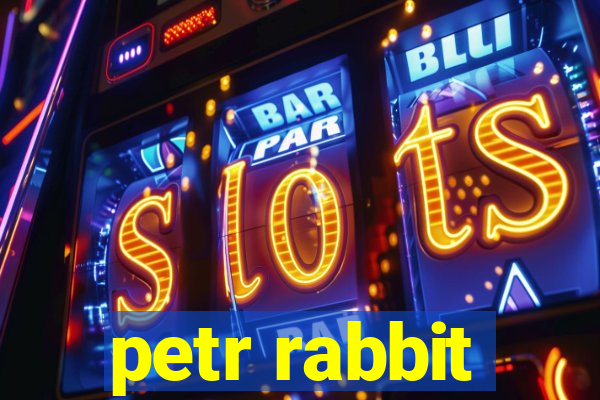 petr rabbit