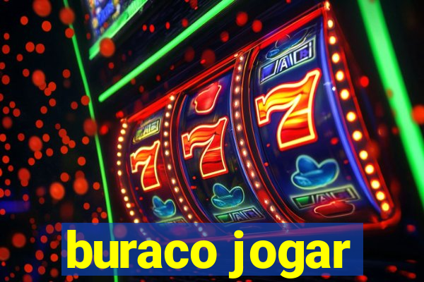 buraco jogar