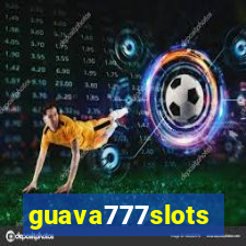 guava777slots