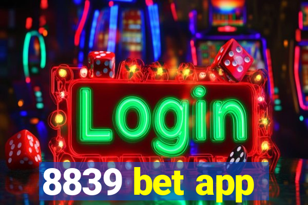 8839 bet app