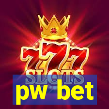 pw bet