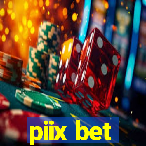 piix bet