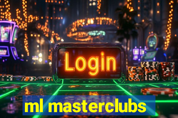 ml masterclubs