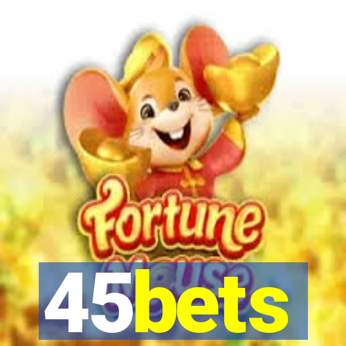 45bets