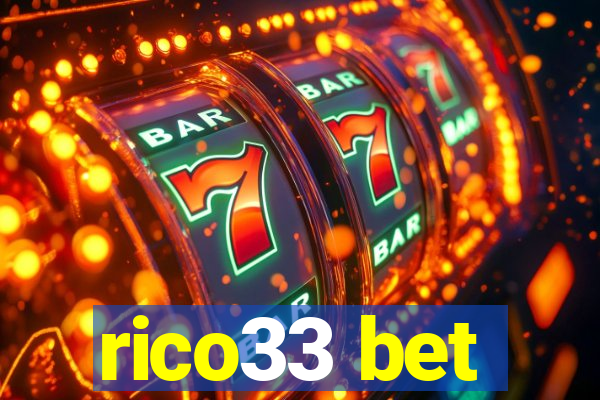 rico33 bet