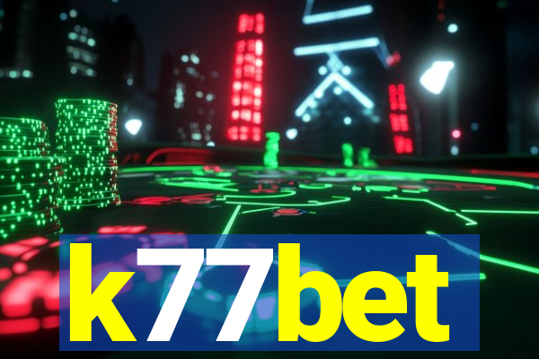 k77bet