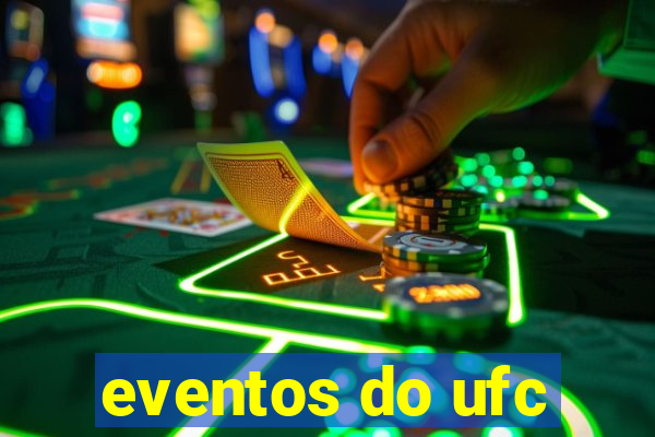 eventos do ufc