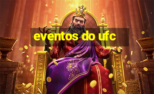 eventos do ufc