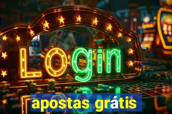 apostas grátis