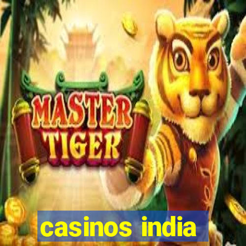 casinos india