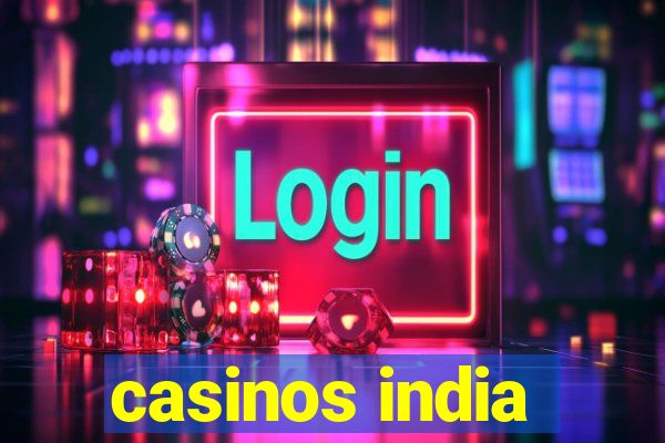 casinos india