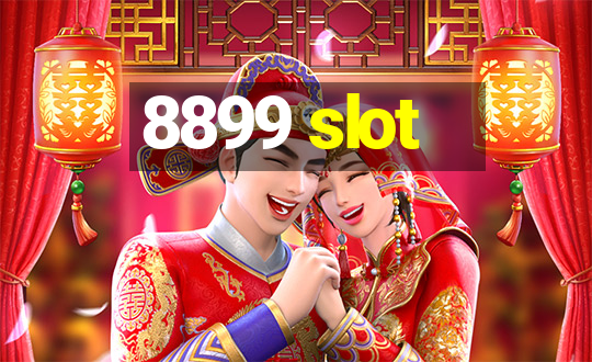 8899 slot