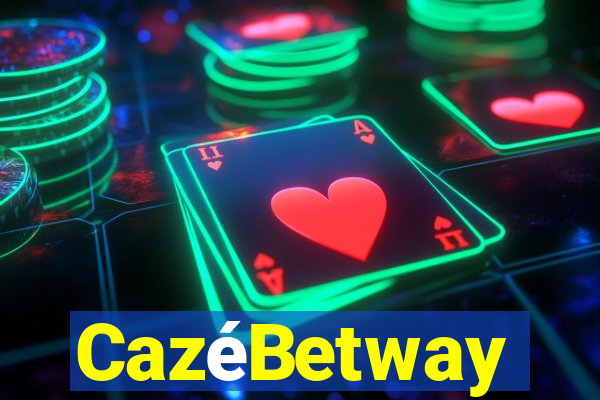 CazéBetway