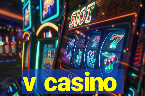 v casino