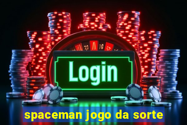 spaceman jogo da sorte